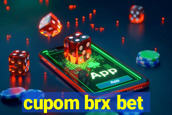 cupom brx bet